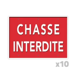 Lot de 10 Panneaux « Chasse interdite » Akilux 26x20cm* Discount