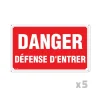 Lot de 5 Panneaux DANGER DÉFENSE D'ENTRER Alu 30X20cm* Sale