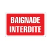 Panneau BAIGNADE INTERDITE Alu 30x20cm* Discount