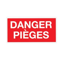 Panneau DANGER PIÈGES Akilux 26x20cm à l'unité* Best