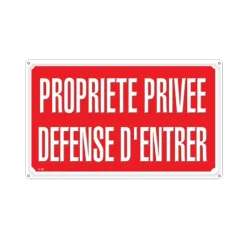 Panneau PROPRIETE PRIVEE DEFENSE D'ENTRER Akilux 35 x 25cm* Sale